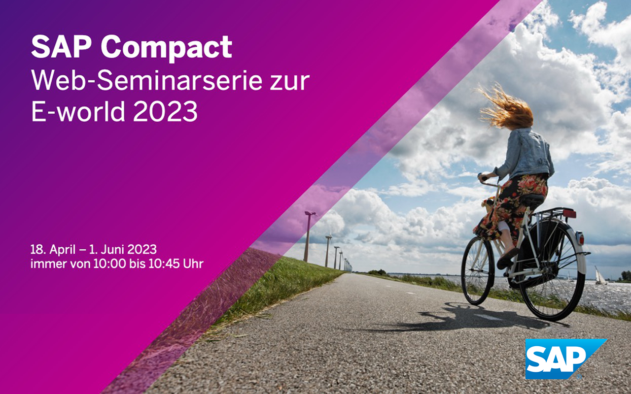 SAP Compact Web-Seminarserie E-World 2023 – Automatisierte Kampagnen zur Kundenrückgewinnung und Preisänderungen mit SAP Emarsys – Utilities Marketing der neuesten Generation mit E2E-Integration in SAP S/4HANA